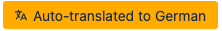 Auto-translated to German